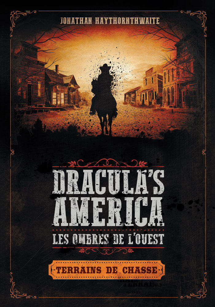 Dracula’s America - terrains de chasse