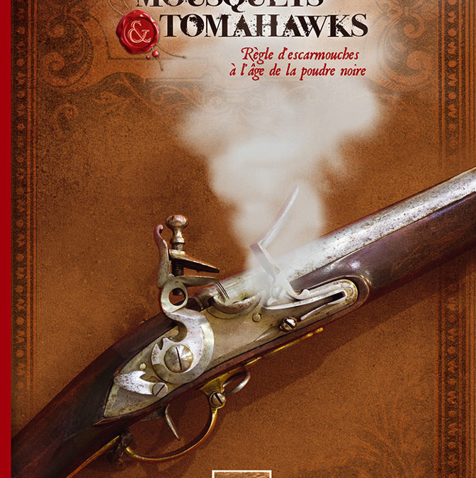 Mousquets & Tomahawks